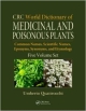 Crc World Dictionary Of Medicinal & Poisonous Plants 5 Vol Set: Common Names, Scientific Names, Eponyms, Synonyms, & Etymology (Hb)