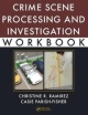 Crime Scene Processing & Investigation Workbook (Pb)