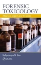 Forensic Toxicology: Medico-Legal Case Studies  (Hb)