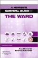 A Nurse`s Survival Guide To The Ward 3Ed (Pb 2012)