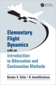 Elementary Flight Dynamics With An Introduction To Bifurcation And Continuation Methods (Hb 2013)