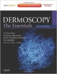 Dermoscopy 2Ed: The Essentials (Pb 2012)