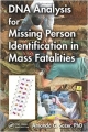 Dna Analysis For Missing Person Identification In Mass Fatalities (Hb 2014)