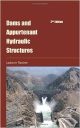 Dams And Appurtenant Hydraulic Structures 2Ed (Hb 2014)