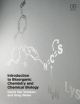 Introduction To Bioorganic Chemistry And Chemical Biology (Pb 2013)