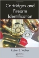 Cartridges And Firearm Identification (Hb 2013)