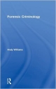 Forensic Criminology (Hb 2014)