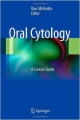 Oral Cytology: A Concise Guide (Hb 2013)