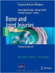 Bone And Joint Injuries: Trauma Surgery Iii  (Pb 2014)
