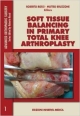 Soft Tissue Balancing In Primary Total Knee Arthroplasty  (Pb 2012)