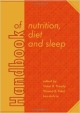 Handbook Of Nutrition, Diet And Sleep (Hb 2013)