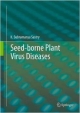 Seed-Borne Plant Virus Diseases  (Hb 2013)