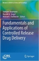 Fundamentals And Applications Of Controlled Release Drug Delivery (Hb)