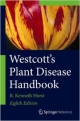 Westcott`s Plant Disease Handbook 8Ed (Hb 2013)