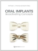 Oral Implants: Bioactivating Concepts (Hb 2013)