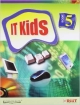 IT KIDS - 5  (NATIONAL EDITION)