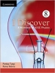 I Discover: A Workbook for ICSE Physics 8