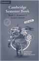 Cambridge Semester Book: Book 1, Semester 2 Teachers Manual