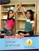 Cambridge School Grammar 3