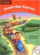 Cambridge Express Workbook 4 with Interactive CD-Rom