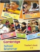 Cambridge School Grammar Level 1- 5 Teachers Book