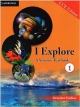 I Explore: A Science Textbook 1 CCE Edition