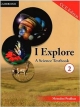 I Explore: A Science Textbook 2 CCE Edition
