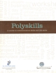 Polyskills :A course in communication skills and life skills