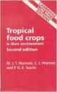 TROPICAL FOOD CROPS 2/E (CLPE)