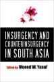 Insurgency and Counterinsurgency in South Asia