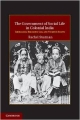 The Government of Social Life in Colonial India South Asian Edition South Asian Edition