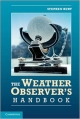 The Weather Observers Handbook South Asian Edit