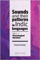 Sounds and their patterns in Indic languages (Volume 2)
