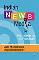 Indian News Media :  From Observer to Participant 
