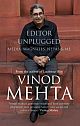 Editor Unplugged : Media, Magnates, Netas and Me