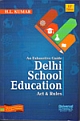 Exhaustive Guide Delhi School Education Act & Rules, 12th Edn.