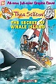 Thea Stilton : The Secret of Whale Island 