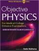 Objective Physics for Medical Entrance Examination