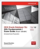 OCA Oracle Database 12c SQL Fundamentals I Exam Guide (Exam 1Z0-061)