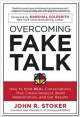 Overcoming Fake Talk
