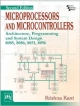 Microprocessors and Microcontrollers: Architecture, Programming and System Design, 2nd ed. 