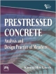 Prestressed Concrete: Analysis and Design Practice of Members  