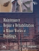 Maintenance, Repairs & Rehabilitation and Minor Works of Buildings 