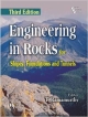 Engineering in Rocks for Slopes, Foundations and Tunnels, 3rd ed.?
