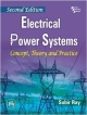 Electrical Power Systems: Concepts, Theory and Practice, 2nd ed 