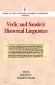 Vedic and Sanskrit Historical Linguistics