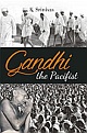 Gandhi the Pacifist