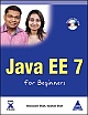Java EE 7 for Beginners, (Book/DVD-Rom)