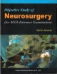 Objective Study Of Neurosurgery (For M.Ch Entrance Examination)
