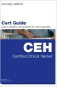 Certified Ethical Hacker (CEH) Cert Guide, 1/e